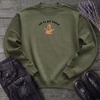 Off To Get Baked Sweatshirt
