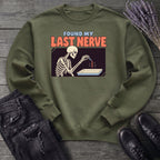 Found My Last Nerve Sweatshirt