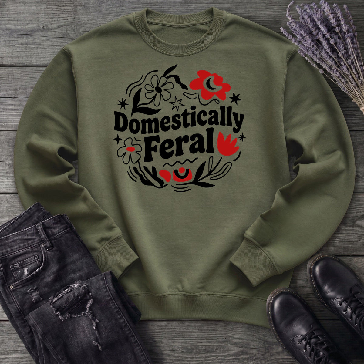 domestically feral Sweatshirt