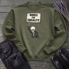 Bones For Equality Sweatshirt