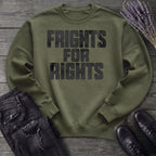 Frights For Rights Sweatshirt