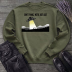 Dont Panic Were Lost Sweatshirt