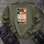Avoiding Daylight Sweatshirt
