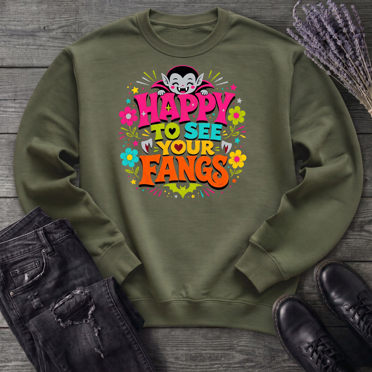 Happy To See Your Fangs Sweatshirt