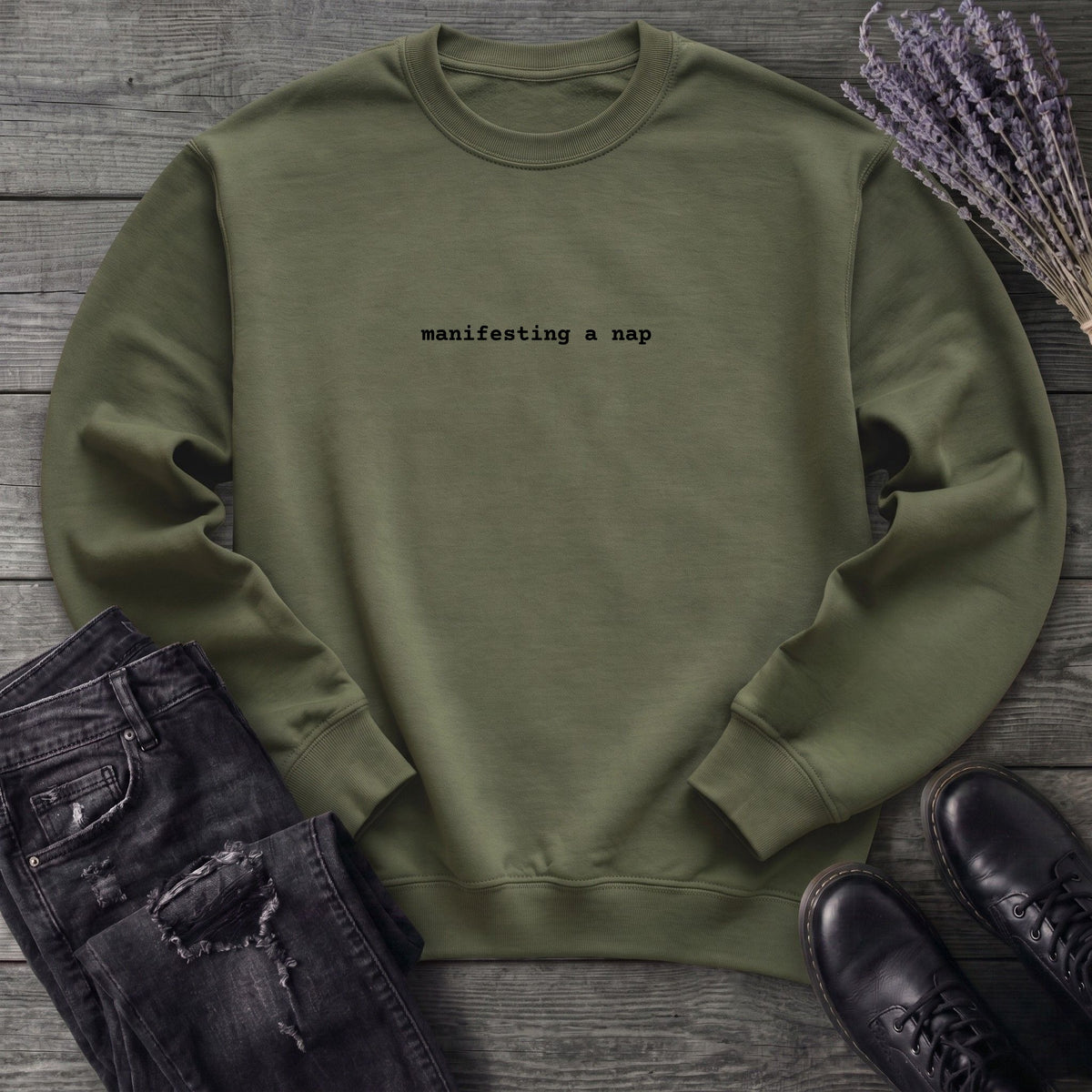 Manifesting A Nap Sweatshirt