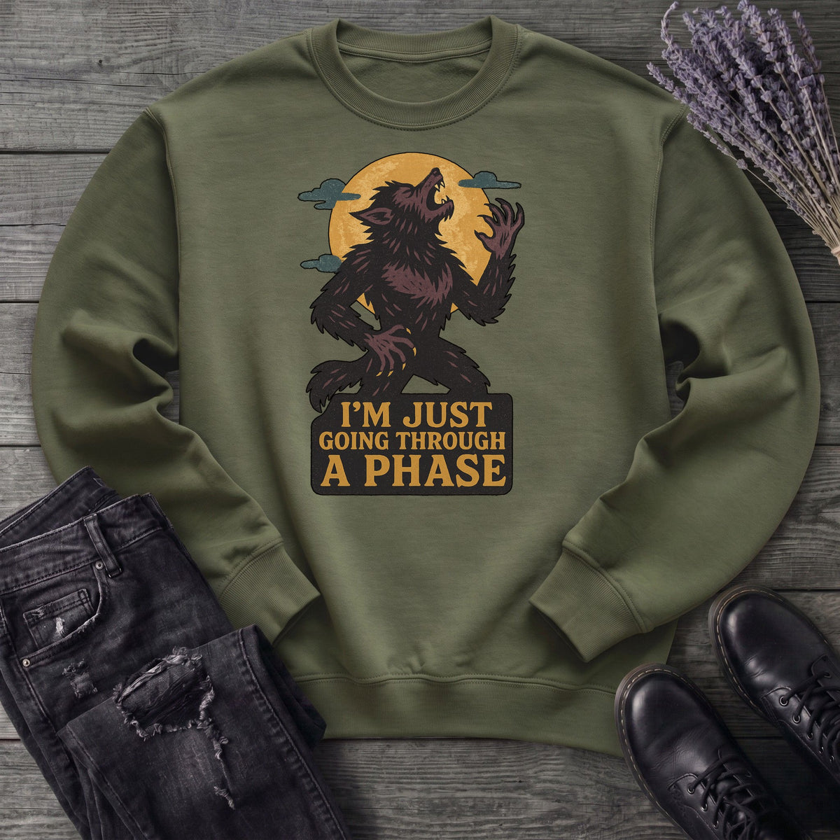 Im Just Going Through A Phase Sweatshirt