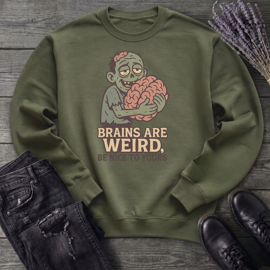 Brains Are Weird Sweatshirt