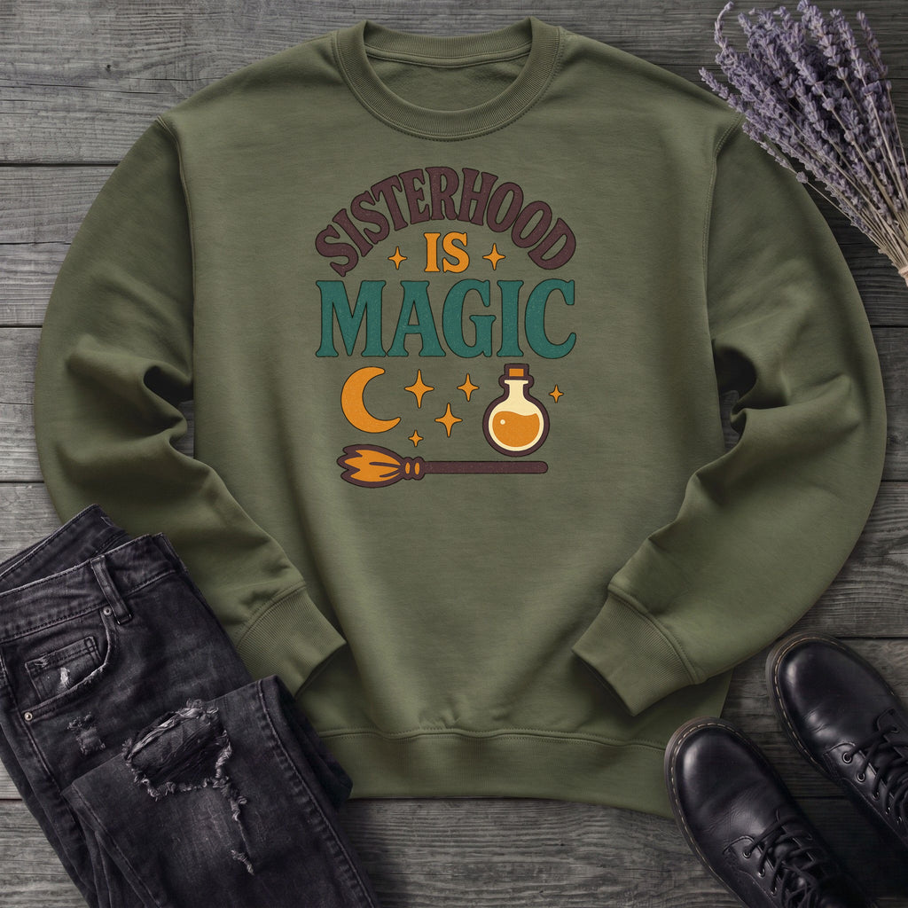 Sisterhood Is Magic Sweatshirt