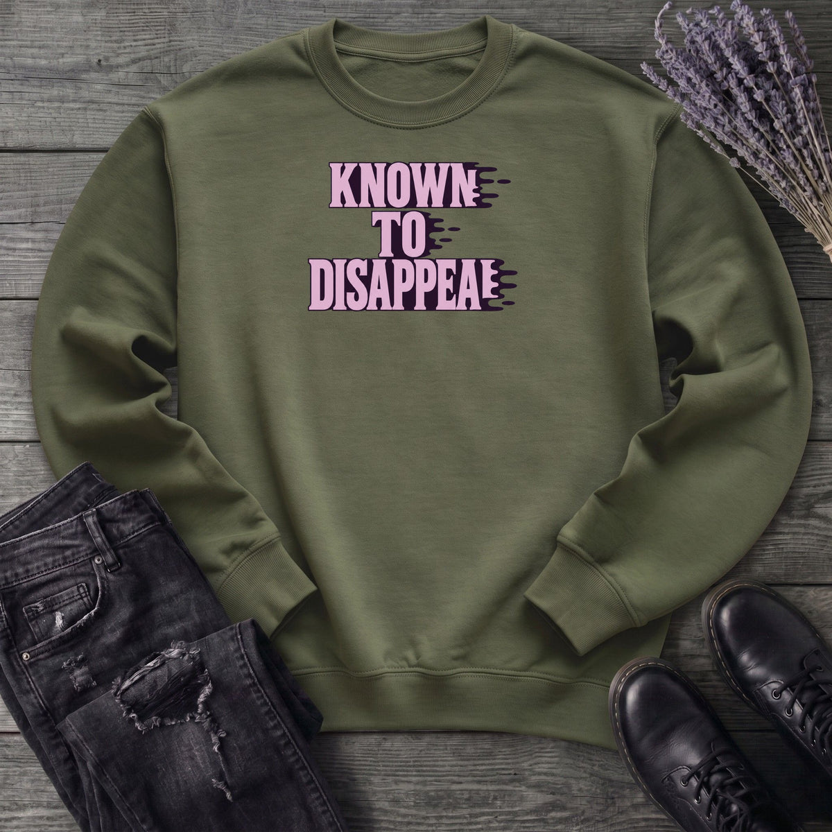 Known To Disappear Sweatshirt