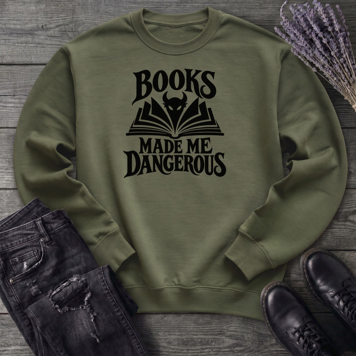 Books Made Me Dangerous Sweatshirt