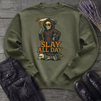 Slay All Day Sweatshirt
