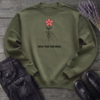 Grow Your Own Magic Sweatshirt
