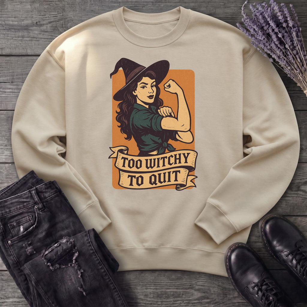 Too Witchy Sweatshirt