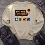 Next Stop October Sweatshirt