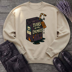 Tears Of My Enimies Sweatshirt