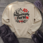 domestically feral Sweatshirt