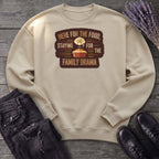 Family Drama Sweatshirt