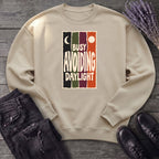 Avoiding Daylight Sweatshirt