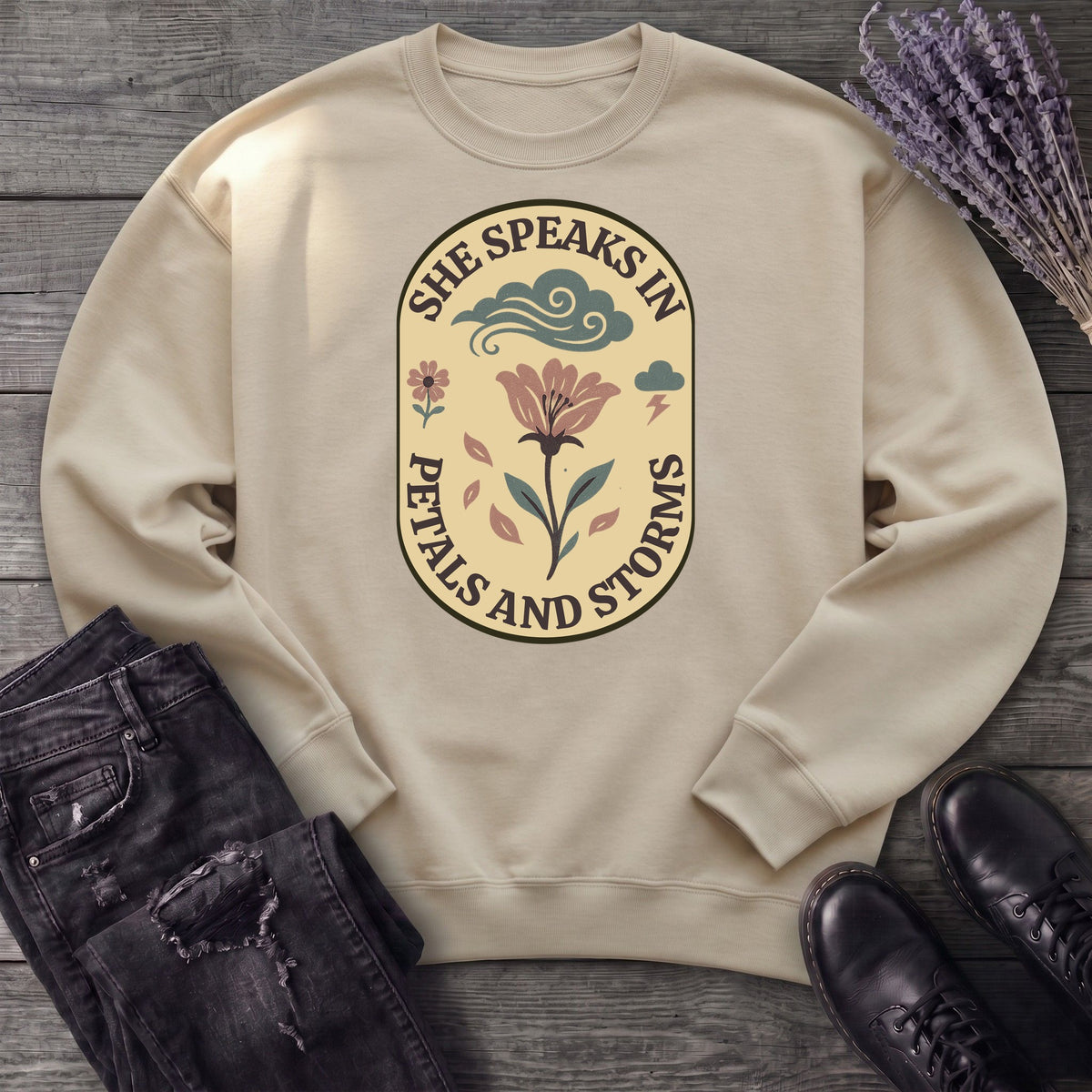 She Speaks In Petals And Storms Sweatshirt