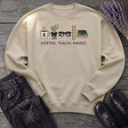 Coffee Teach Magic Sweatshirt