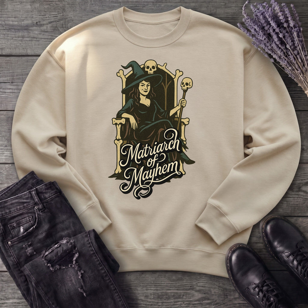 Matriarch of Mayhem Sweatshirt