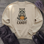 Ill Take My Cut In Candy Sweatshirt
