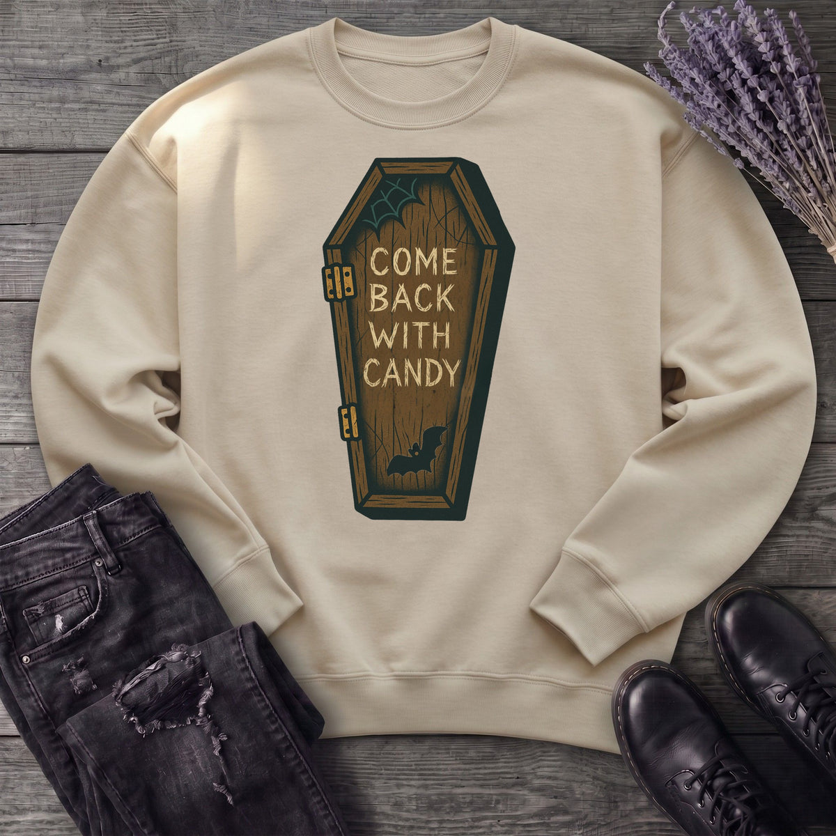Come Back With Candy Sweatshirt