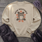 Grow Resistance Sweatshirt
