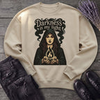 Darkness Is My Light Sweatshirt