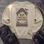RIP Social Battery Sweatshirt